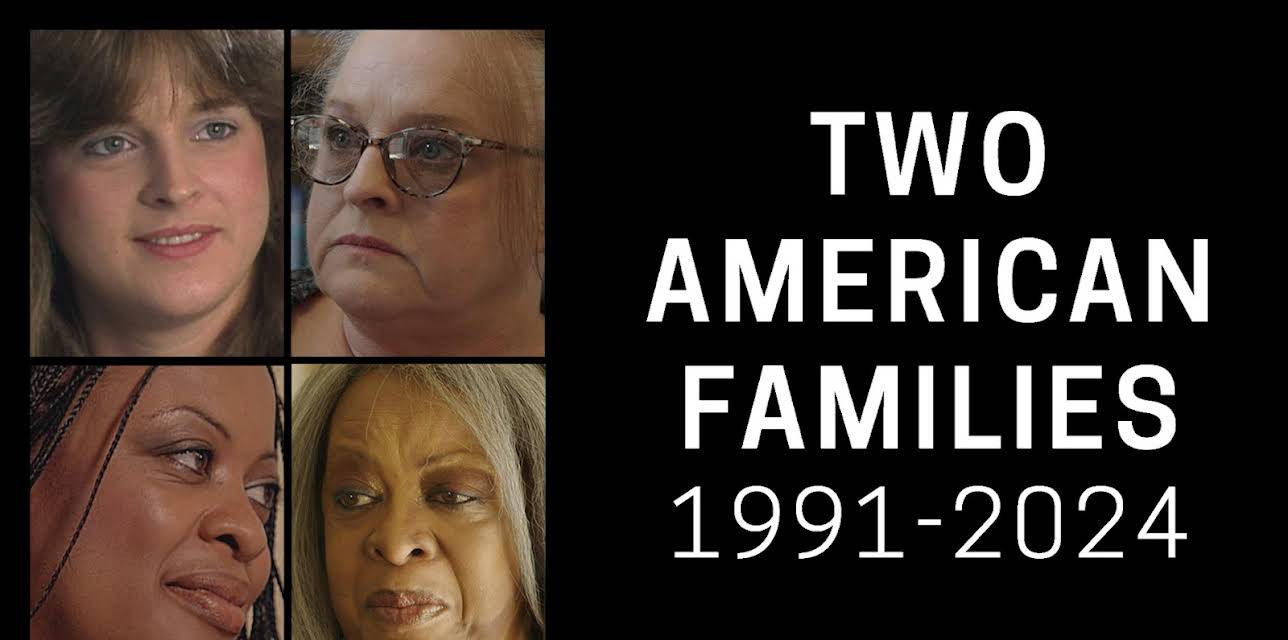 Two American Families: 1991-2024 (2024)