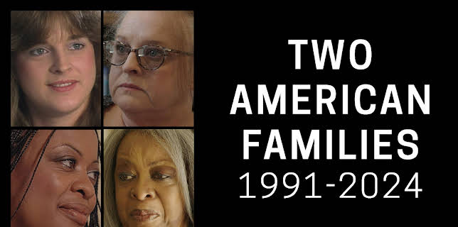 Two American Families: 1991-2024 (2024)
