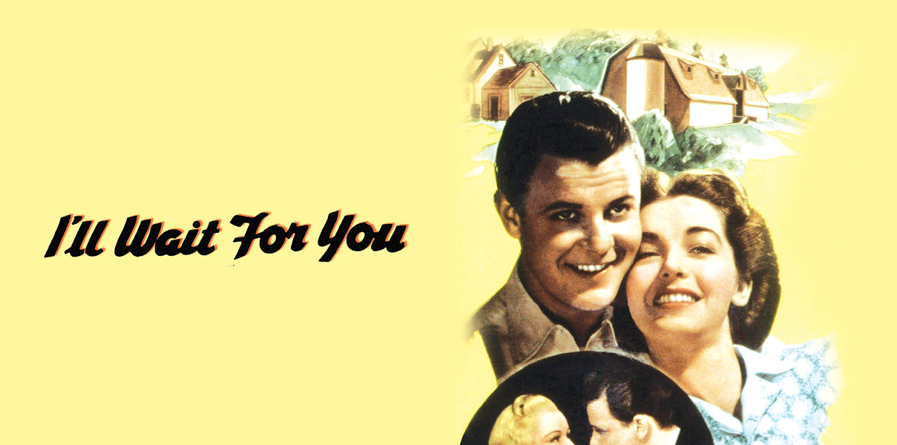 I'Ll Wait For You (1941)