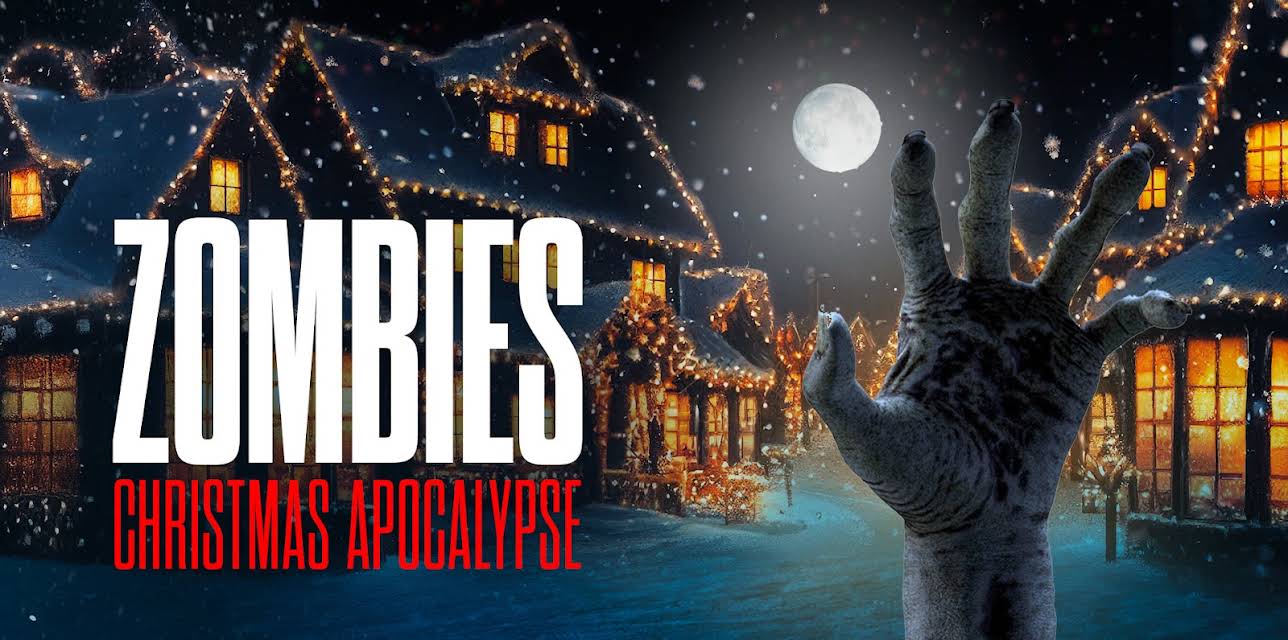 Zombies Christmas Apocalypse (2024)