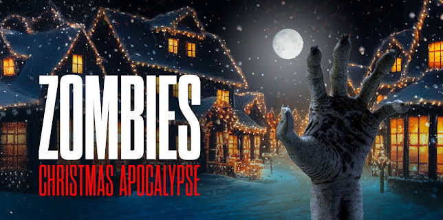 Zombies Christmas Apocalypse (2024)