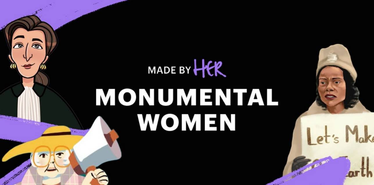 Made By Her: Monumental Women