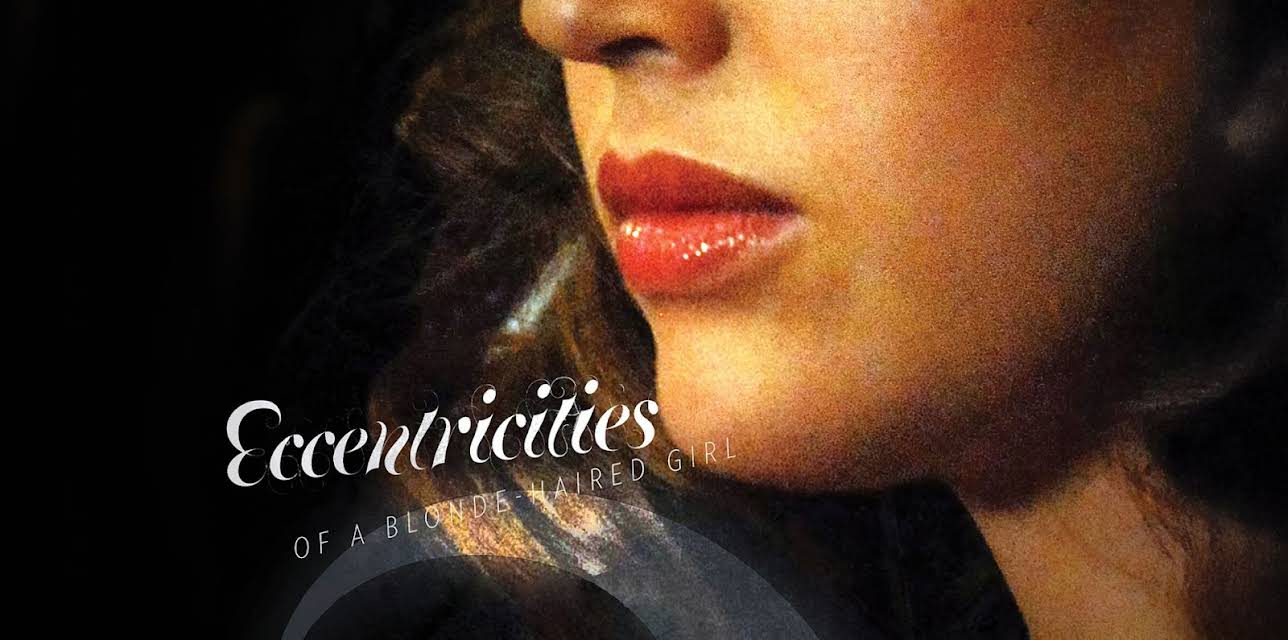 Eccentricities of a Blonde-Haired Girl (2010)