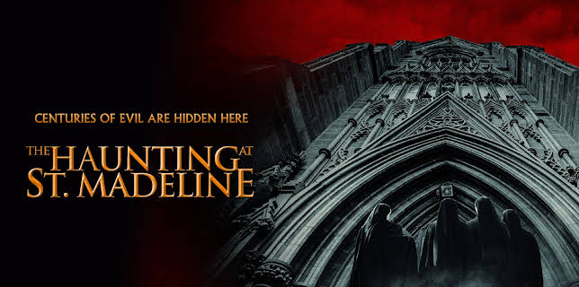 The Haunting At St. Madeline (2024)