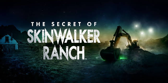 The Secret of Skinwalker Ranch
