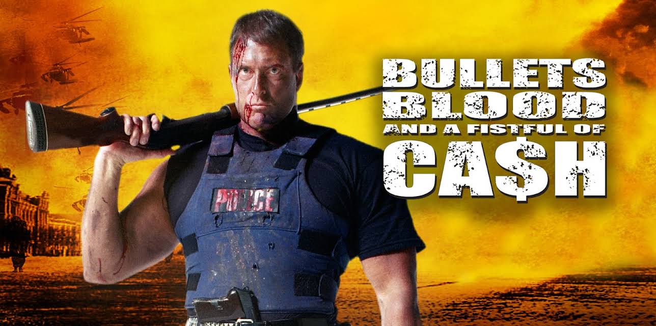 Bullets, Blood & a Fistful of Ca$h (2002)