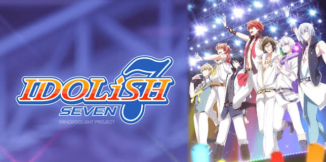 Idolish7: Season 1