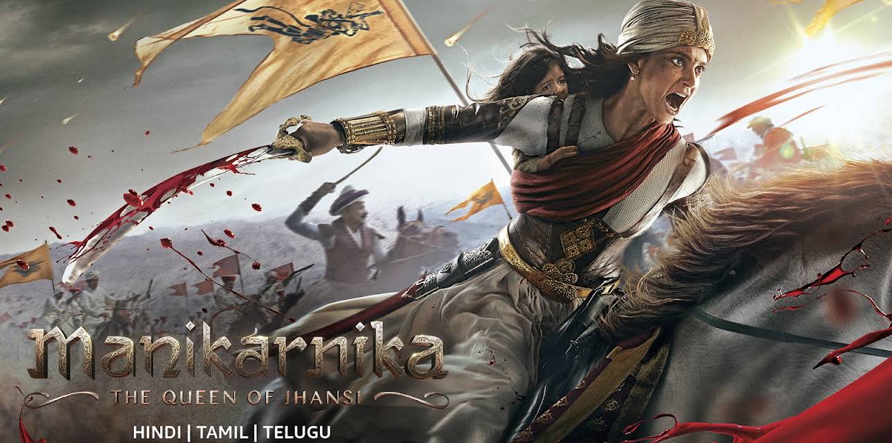 Manikarnika: The Queen of Jhansi (2019)