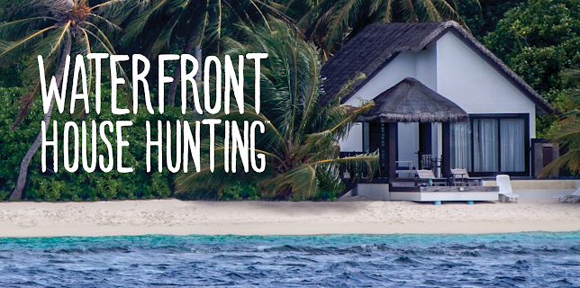 Waterfront House Hunting
