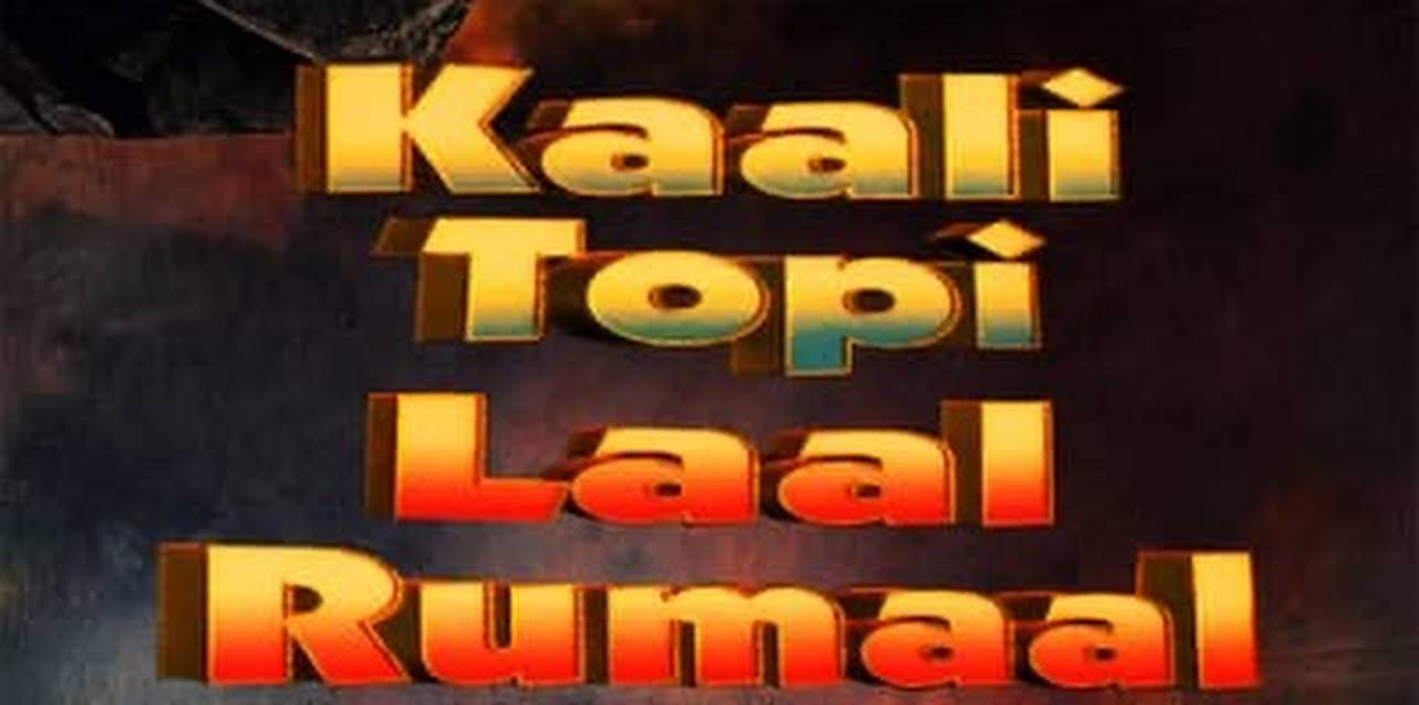 Kaali Topi Laal Rumaal (2000)