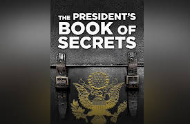 Inside the Presidency Season 1: The President's Book of Secrets
