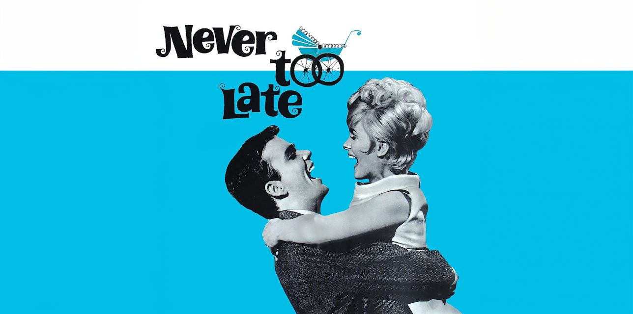 Never Too Late (1965) (1965)