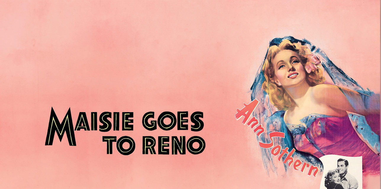 Maisie Goes to Reno (1944)
