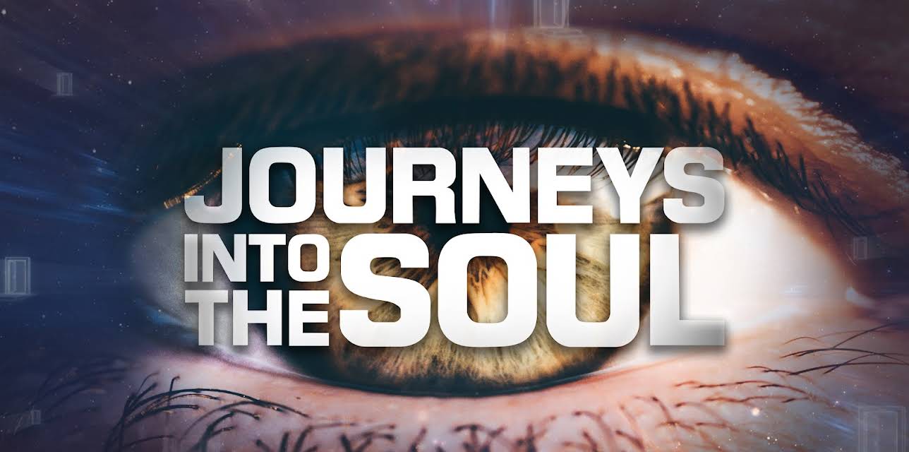 Journeys Into The Soul