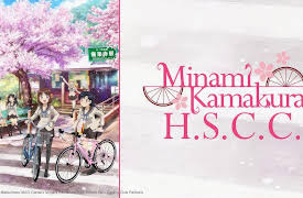 Minami Kamakura High School Girls Cycling Club: Season 1: Go Explore Kamakura!