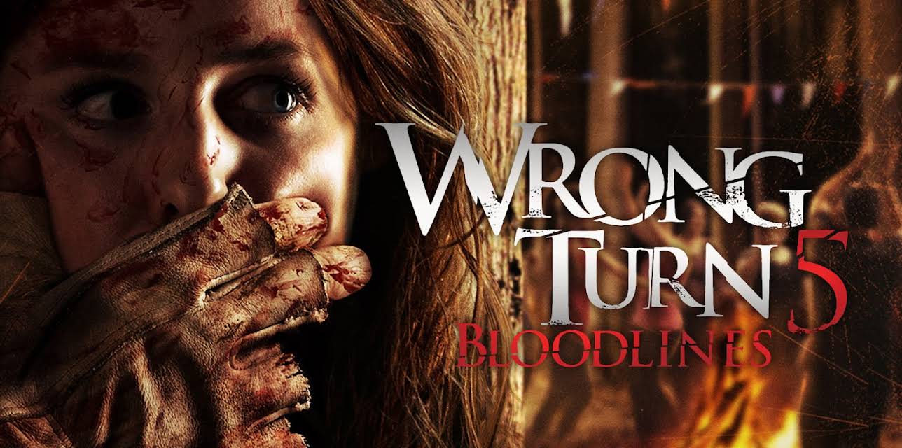 Wrong Turn 5: Bloodlines (2012)