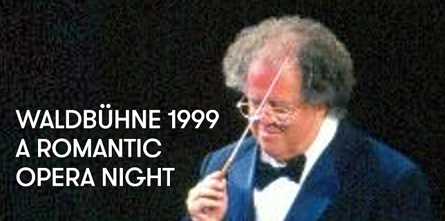 Waldbuehne 1999 - A Romantic Opera Night (Live Performance) (1999)