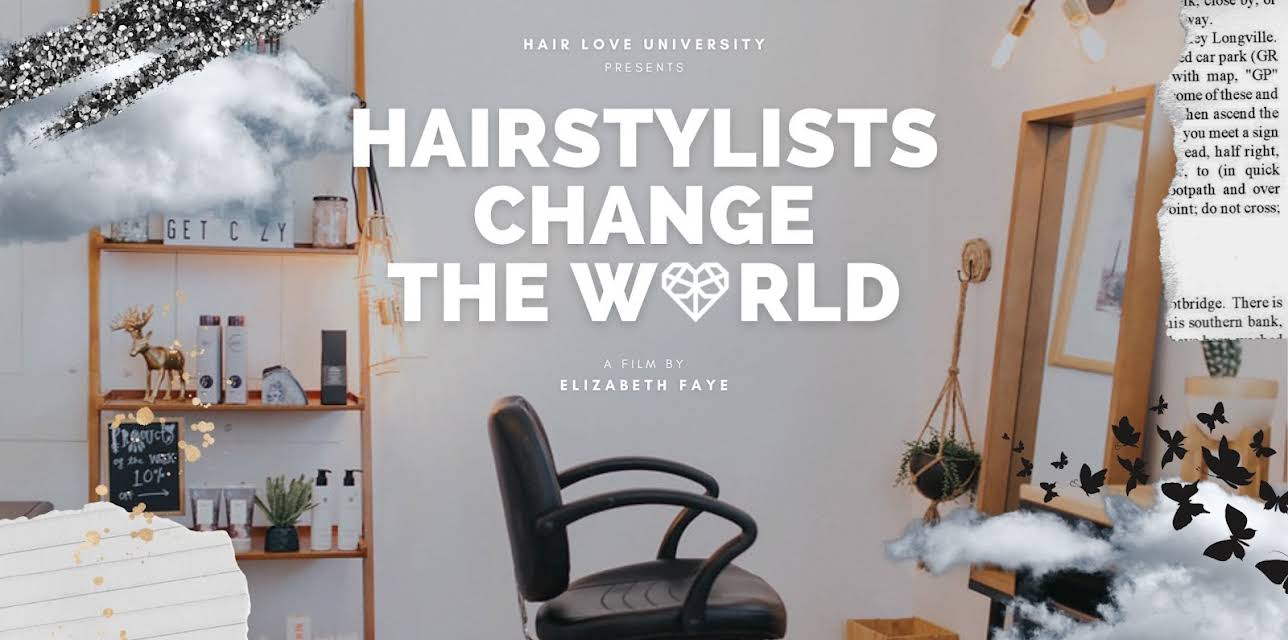 Hairstylists Change the World (2022)