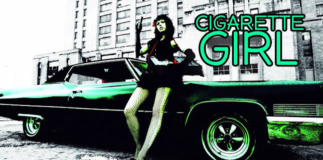 Cigarette Girl (2014)