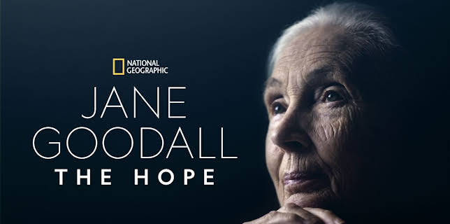Jane Goodall: The Hope (2020)