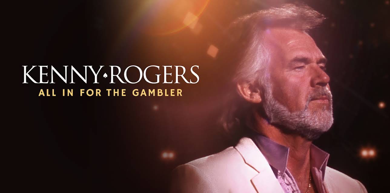 Kenny Rogers: All In For The Gambler 2021