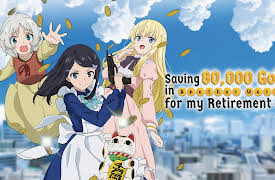 Saving 80,000 Gold in Another World for My Retirement - Uncut: Mitsuha Goes to Another World