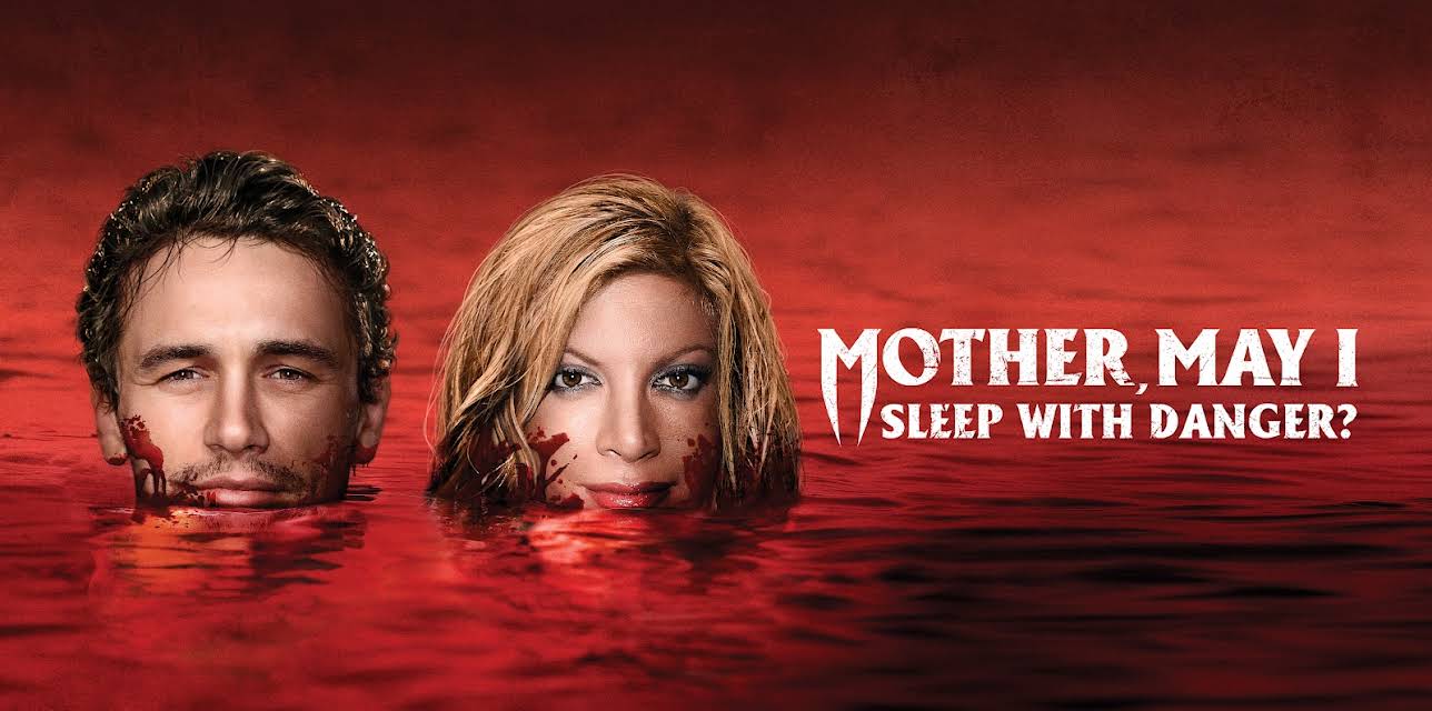 Mother, May I Sleep With Danger? (2016)