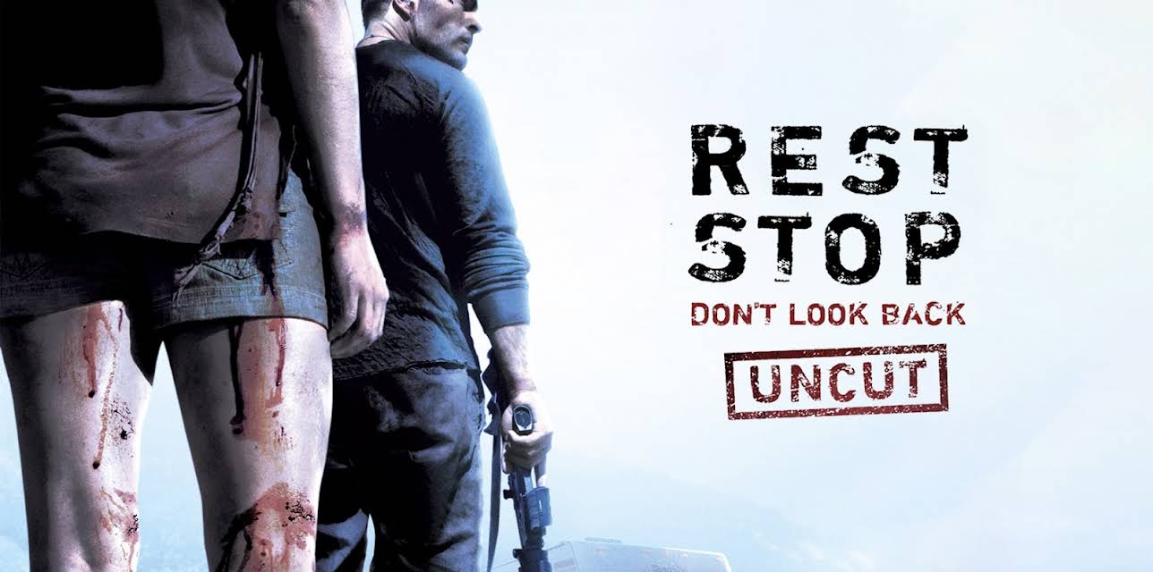 Rest Stop: Don't Look Back (Uncut) (2008)