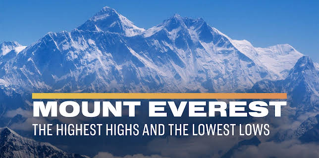 Mount Everest: The Highest Highs and The Lowest Lows (2024)