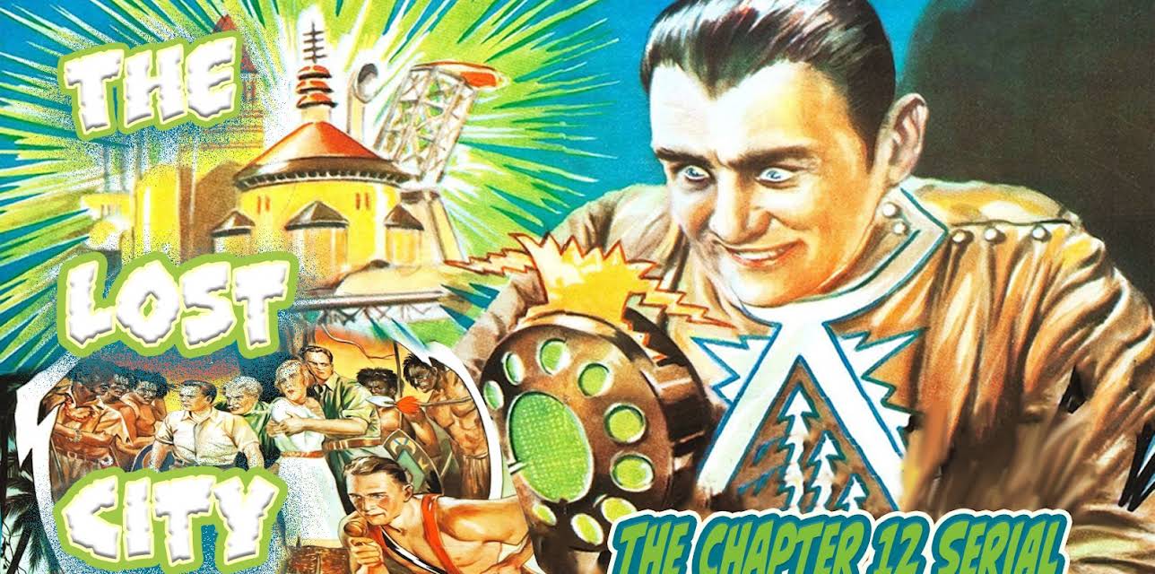 The Lost City - The 12 Chapter Serial (1935)