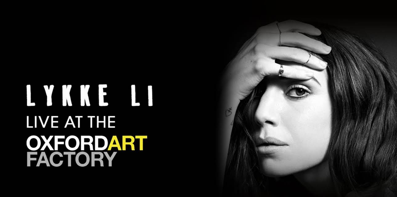 Lykke Li - Live at The Oxford Art Factory (2009)