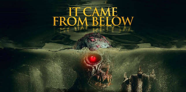 It Came From Below (2021)