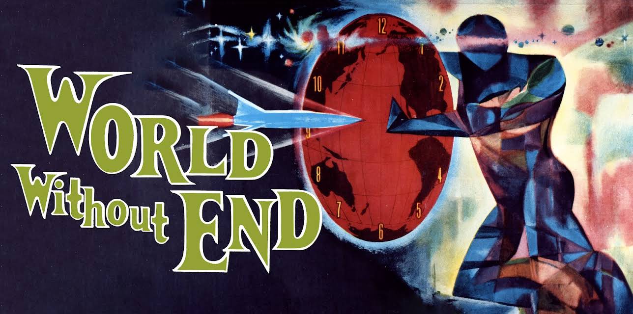 World Without End (1956)