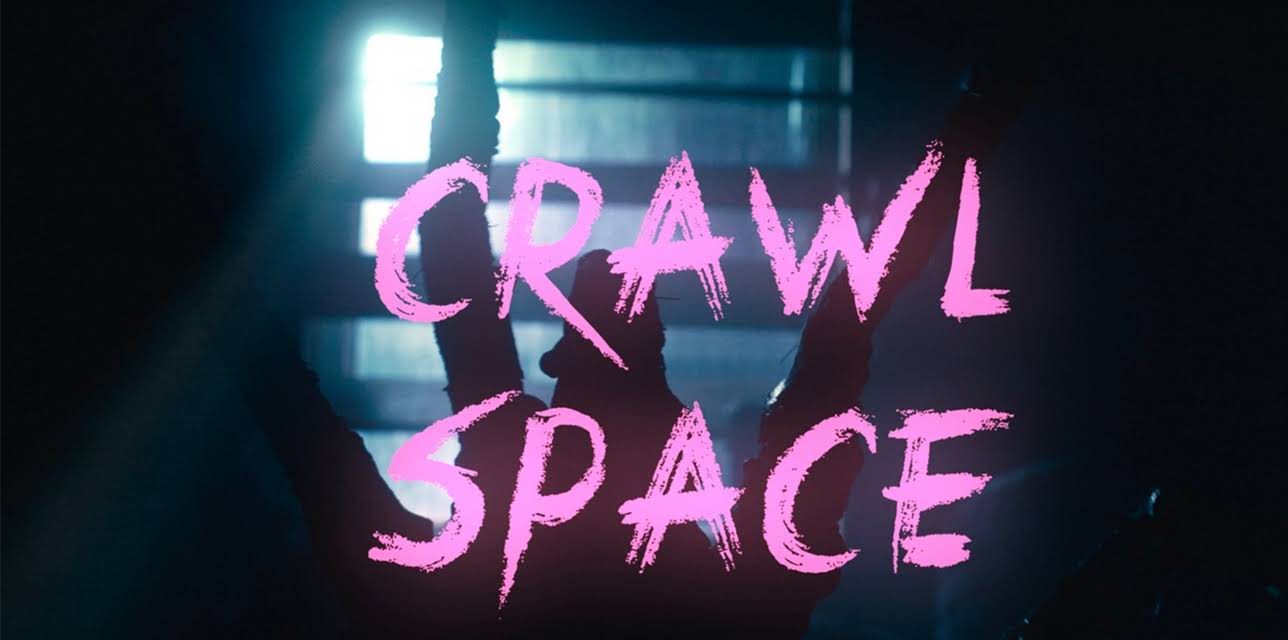 Crawl Space (2020)