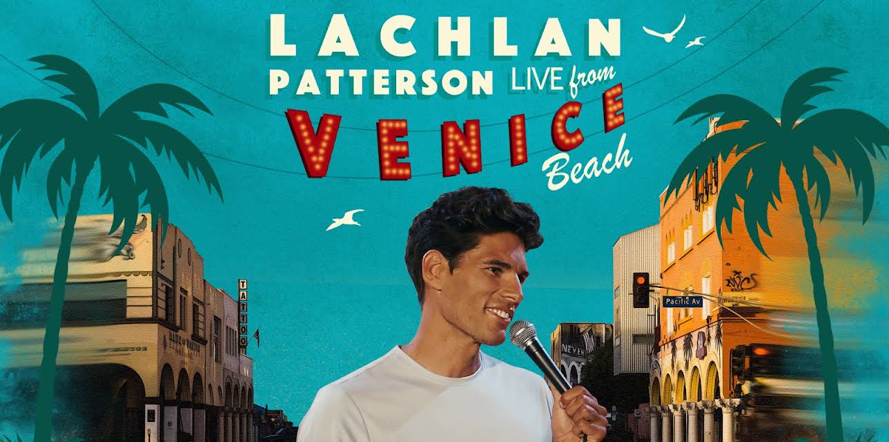 Lachlan Patterson: Live From Venice Beach (2016)