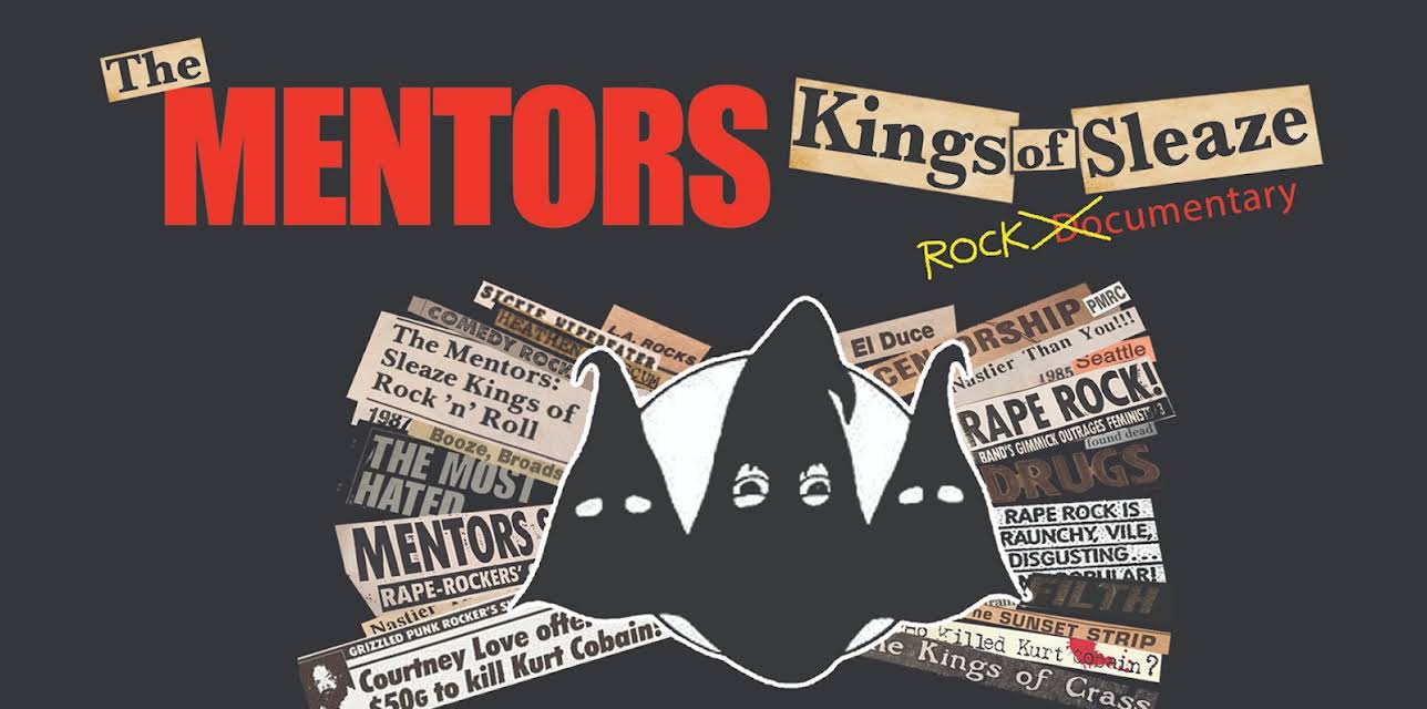 Mentors - Kings Of Sleaze Rockumentary (2018)