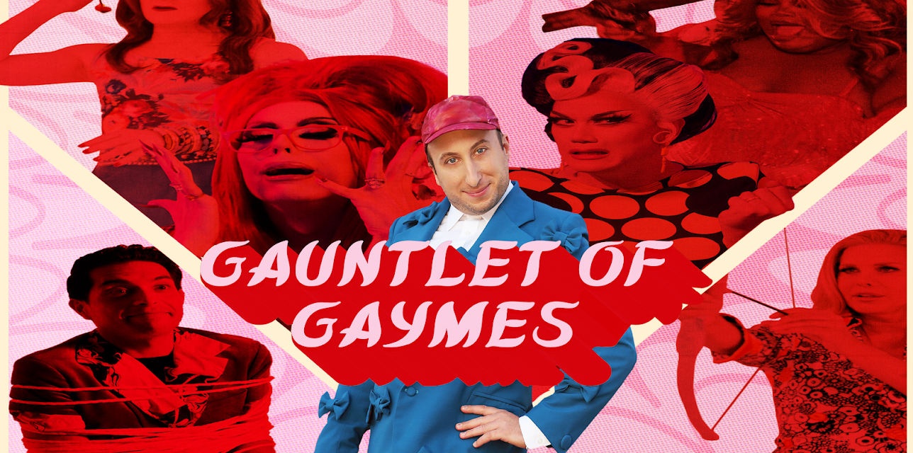 Gauntlet of Gaymes