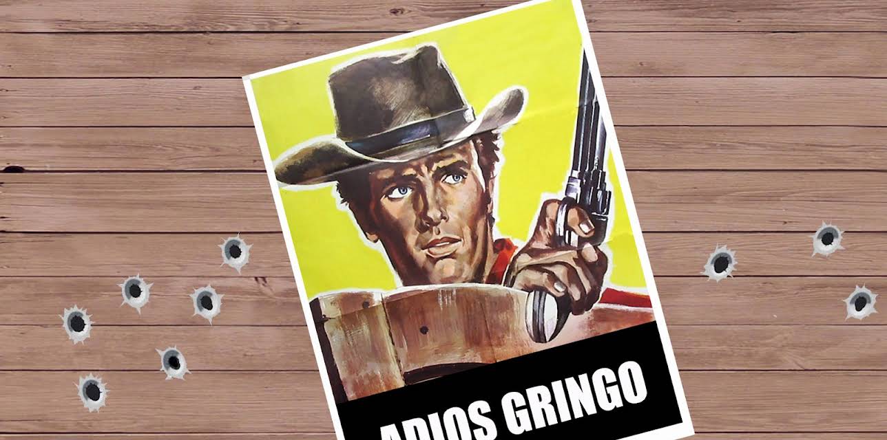 Adios Gringo (1965)