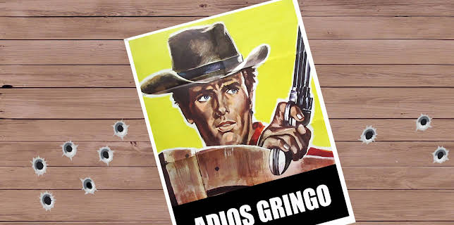 Adios Gringo (1965)