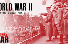 Visions of War: World War II - The Beginning: Prelude to War
