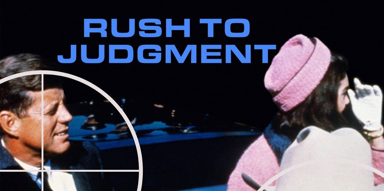 Rush to Judgment (1967)