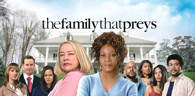The Family That Preys (2008)