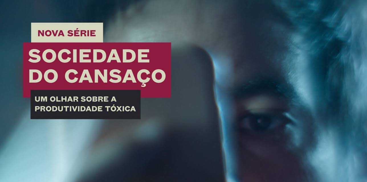 Sociedade do Cansaço