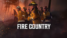 FIRE COUNTRY