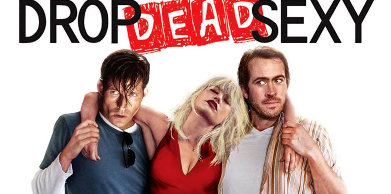 Drop Dead Sexy (2005)