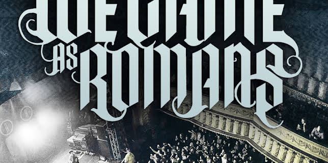 We Came as Romans: Present, Future, And Past (2014)
