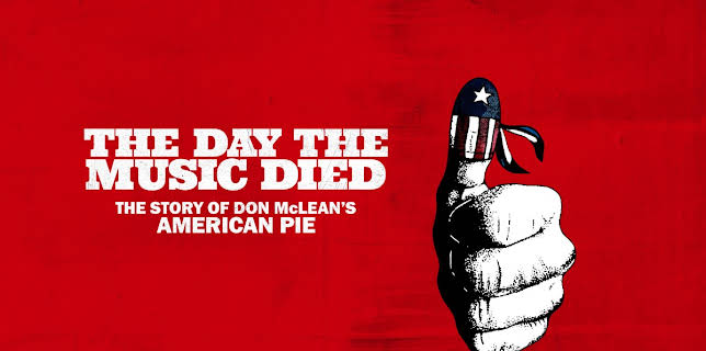 The Day the Music Died: American Pie (2022)