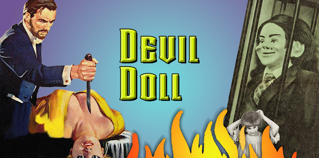 Devil Doll - A 1964 Horror Schlocker (1964)