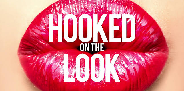 Hooked On The Look