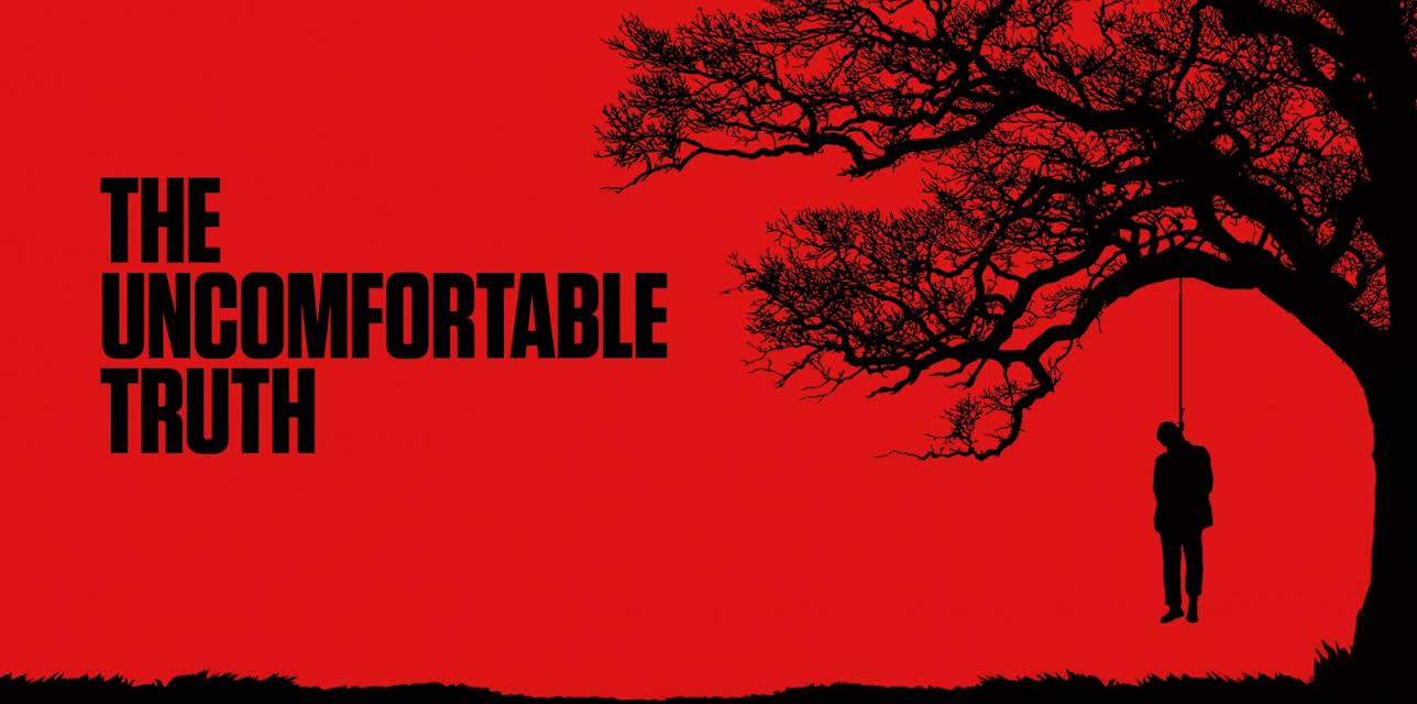 The Uncomfortable Truth (2017)